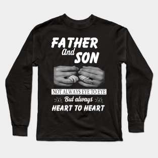 Father and Son best friends for life T-Shirt Long Sleeve T-Shirt